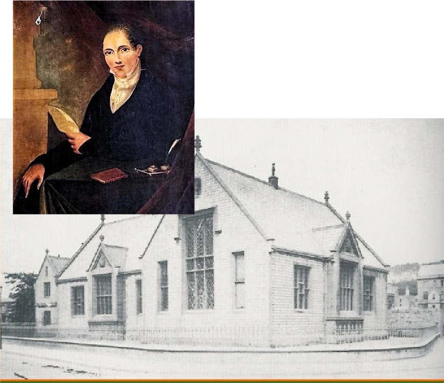 first educational building on Knightstone Campus and a picture of Archdeacon
        Henry Law who built it