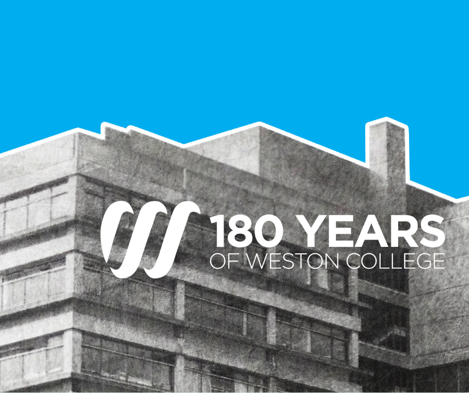 Celebrating 180 Years of Weston College: The Stories That Shaped Our Journey