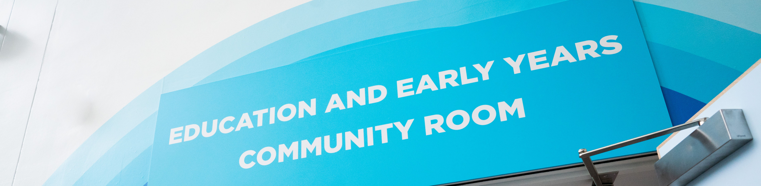 Education and Early Years Community Room sign