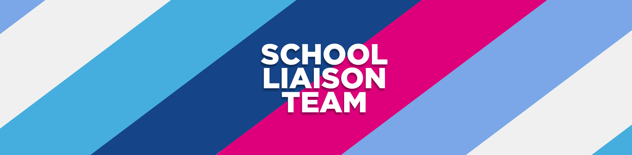 School Liason Team