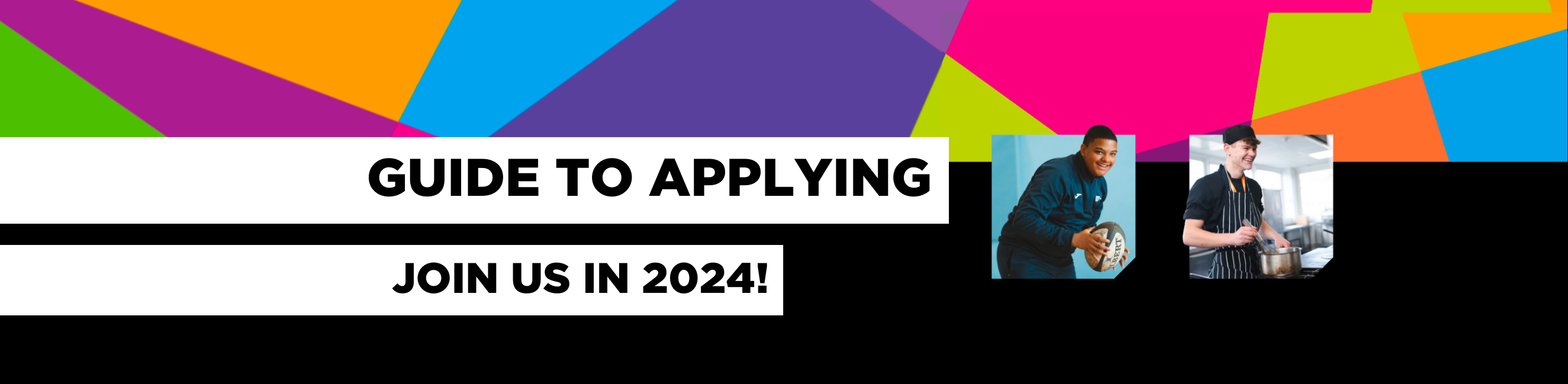 Guide to applying - Join us in 2024