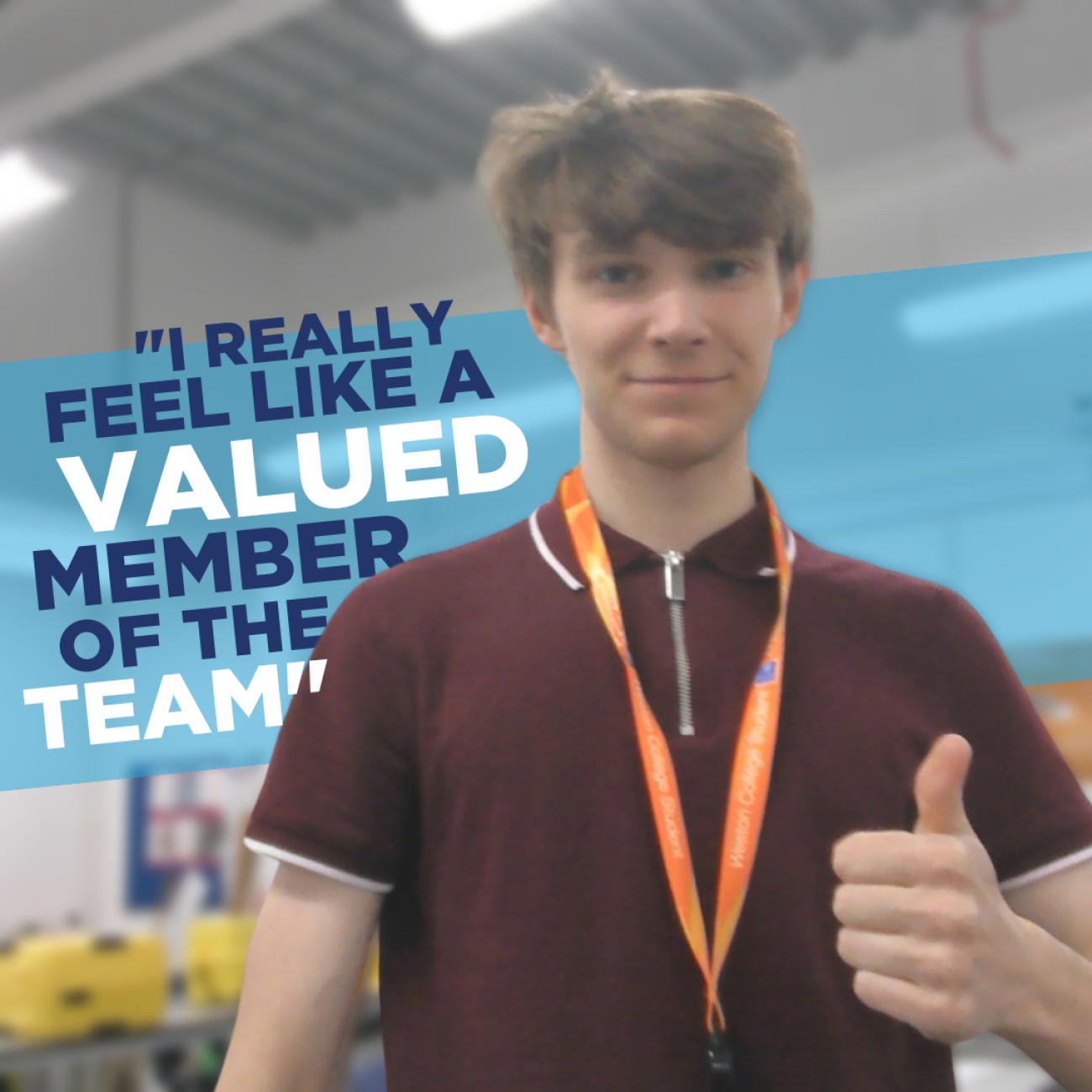 T Level learner Josh and quote that says "I really feel like a valued member of the team"