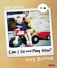 Can I go and play now by Greg Bottrill Cover